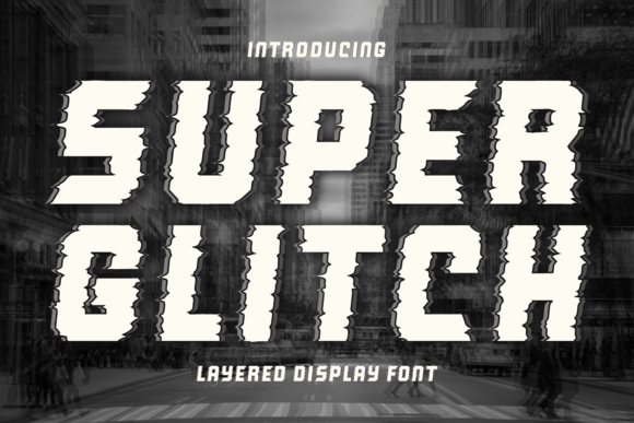 Super Glitch: A Bold Display Font for Crafters & Sellers